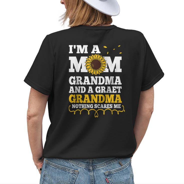Im A Mom Grandma Great Nothing Scares Me Women's T-shirt Back Print