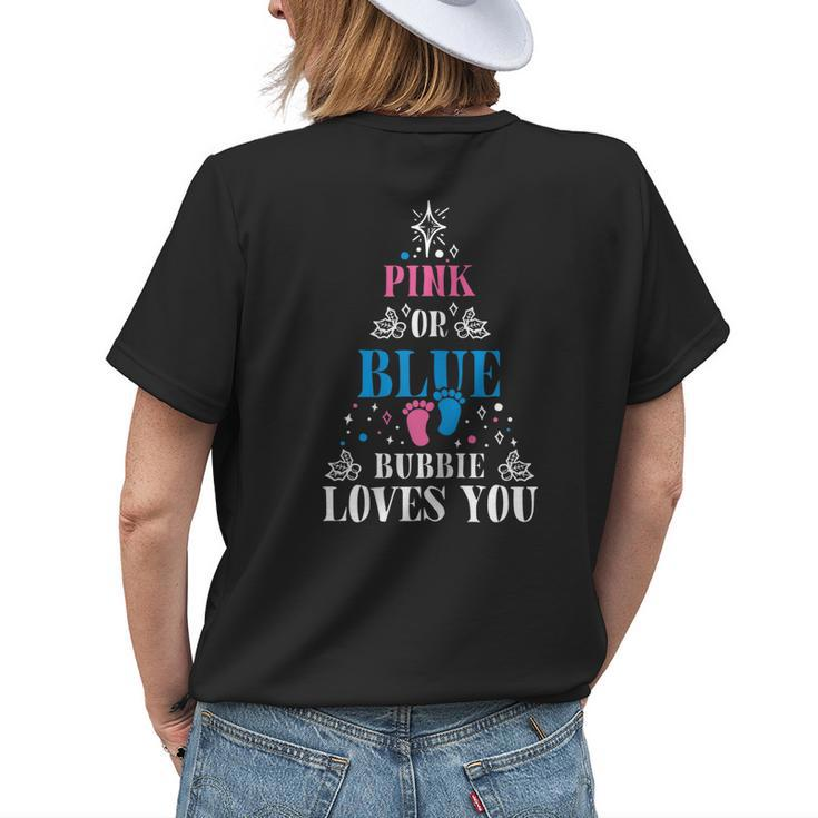 Pink Or Blue Grandma Bubbie Loves You Gender Reveal Xmas Women's T-shirt Back Print