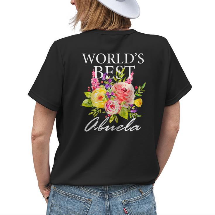 Worlds Best Abuela Hispanic Spanish Grandma Women's T-shirt Back Print