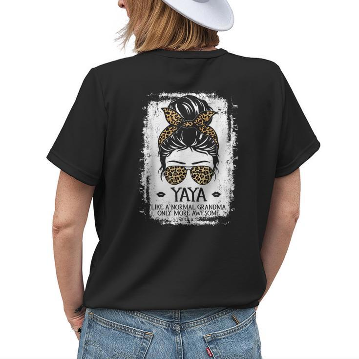 Yaya Like A Normal Grandma Only More Awesome Women Leopard Women's T-shirt Back Print