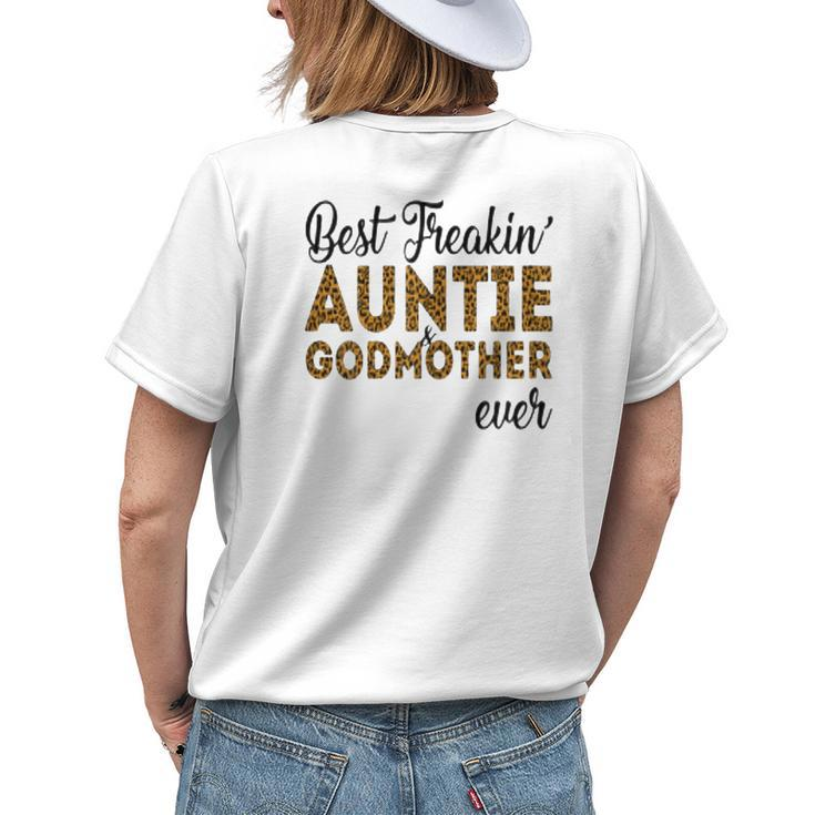 Best Freakin Auntie And Godmother Ever Gift For Womens Womens Back Print T-shirt Gifts for Her