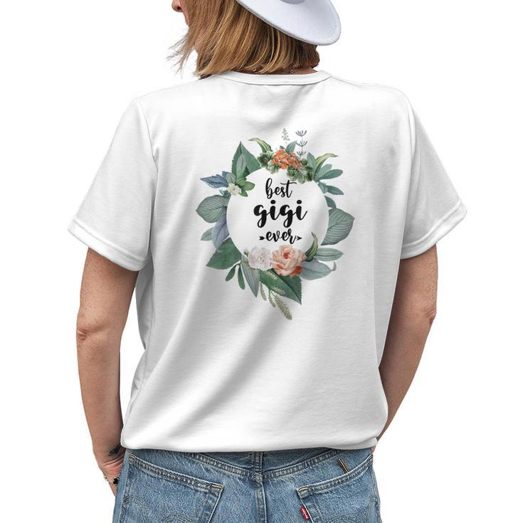 Best Gigi Ever Women Floral Decoration Grandma Women's T-shirt Back Print