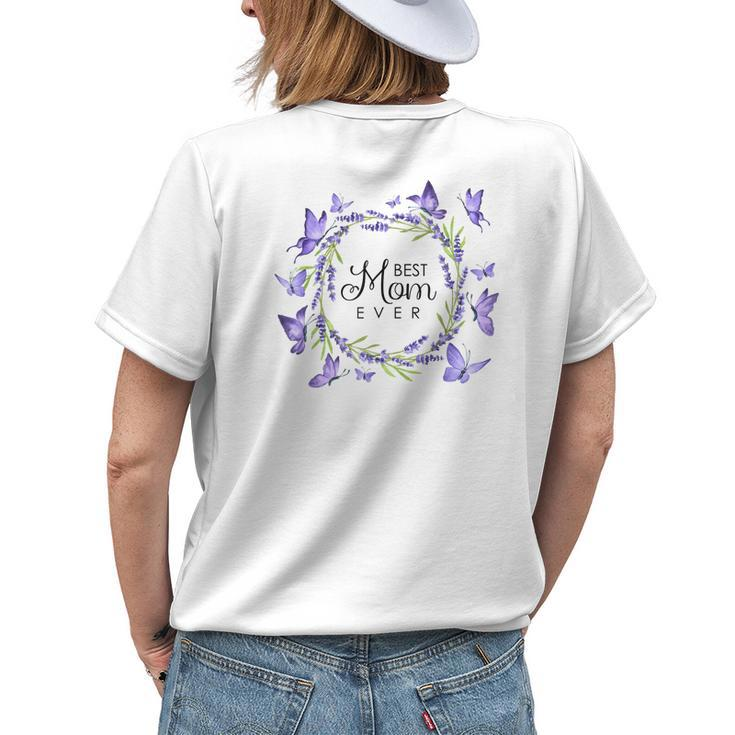 Best Mom Ever Purple Butterflies Lilacs Lavender Womens Back Print T-shirt Gifts for Her