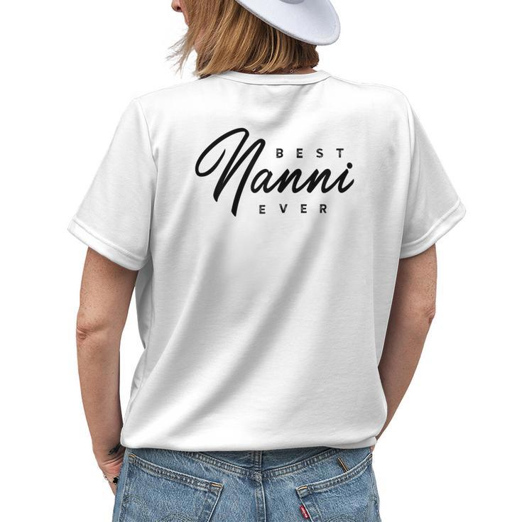 Best Nanni Ever Gift Gift For Womens Womens Back Print T-shirt Gifts for Her