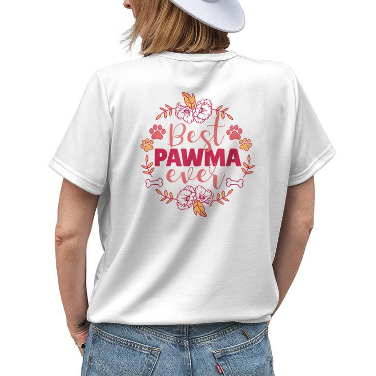 Best Pawma Ever Dog Grandma Nature Paw Bone Cute Flowers Women's T-shirt Back Print