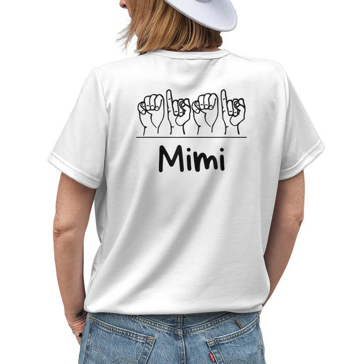 Deaf Pride Asl Mimi Mom Grandma Sign Language Name Women's T-shirt Back Print