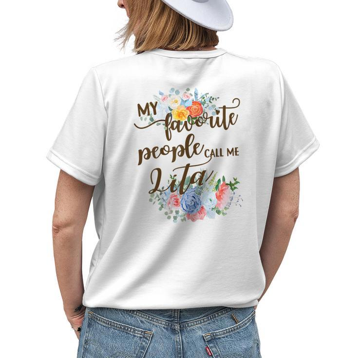 My Favorite People Call Me Lita Spanish Grandma Mother Women's T-shirt Back Print Gifts for Her