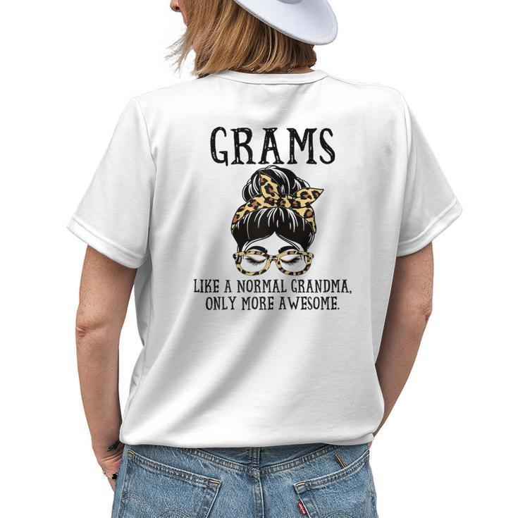 Grams Like A Normal Grandma Only More Awesome Women's T-shirt Back Print