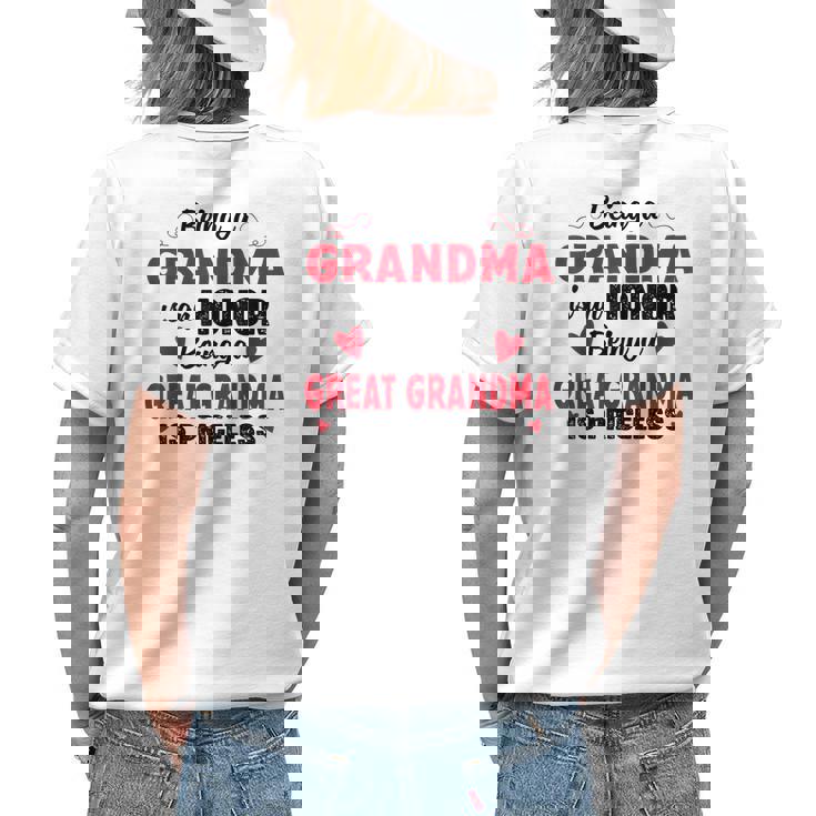 Being A Grandma Is An Honor Being Great Grandma Is Priceless Women's T-shirt Back Print