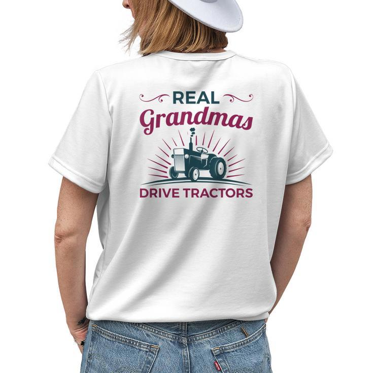 Tractor Grandma Farm Real Grandmas Drive Tractors Women's T-shirt Back Print Gifts for Her