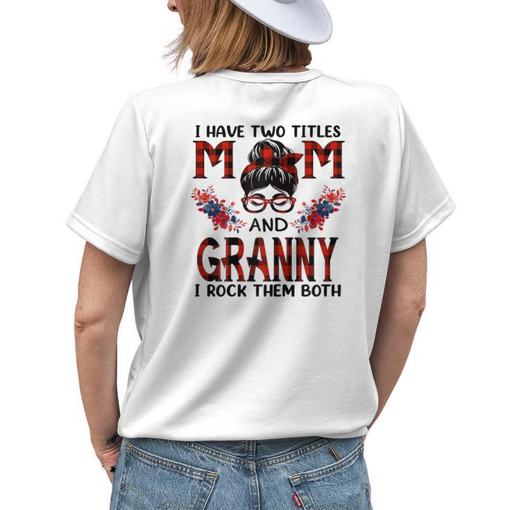 I Have Two Titles Mom And Granny Red Buffalo Women's T-shirt Back Print Gifts for Her