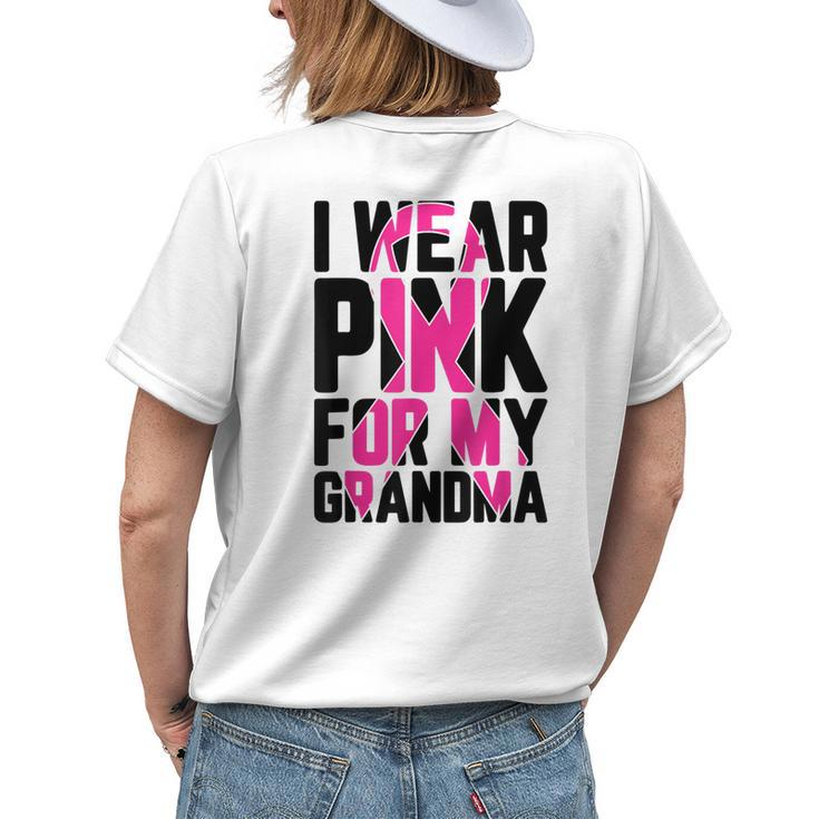 I Wear Pink For My Grandma Breast Cancer Awareness Supporter Women's T-shirt Back Print