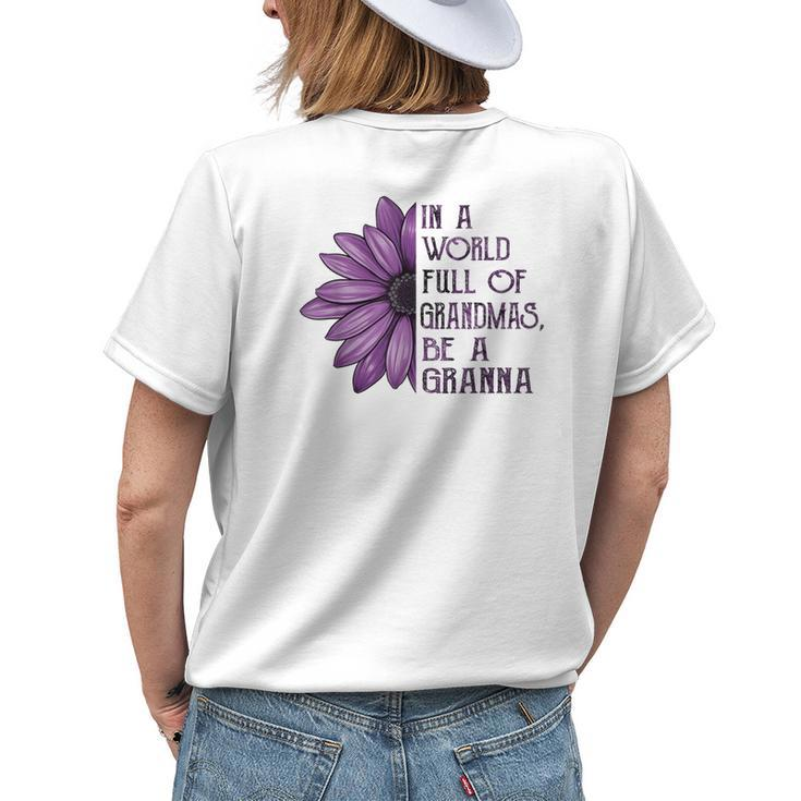 In A World Full Of Grandmas Be Granna Sunflower Women's T-shirt Back Print