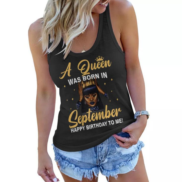 A Queen Was Born In September Birthday Shirts For Women Women Flowy Tank