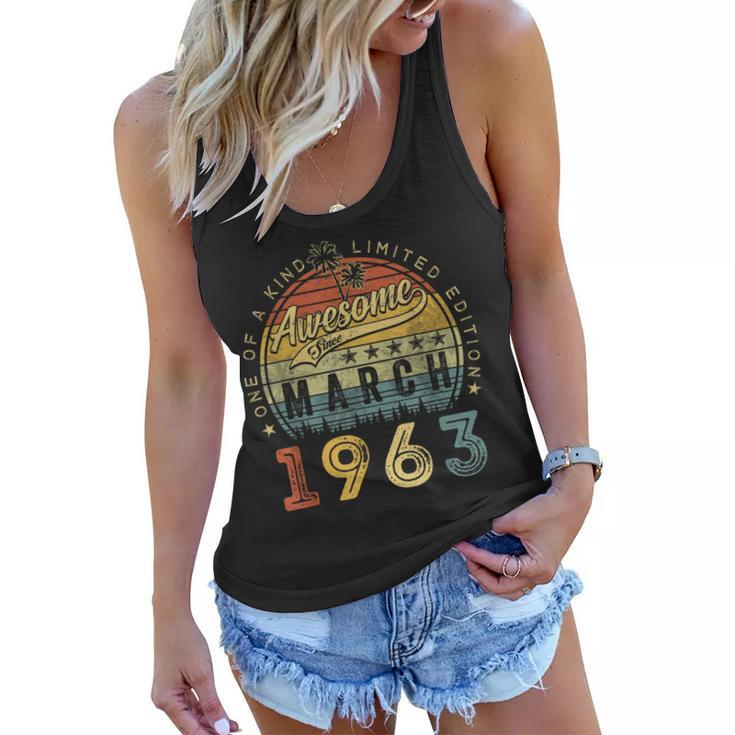 Awesome Since March 1963 60 Years Old Gifts 60Th Birthday  Women Flowy Tank