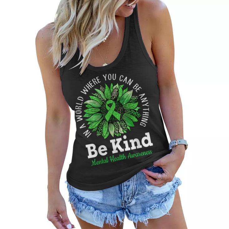Be Kind Green Ribbon Sunflower Mental Health Awareness  Women Flowy Tank