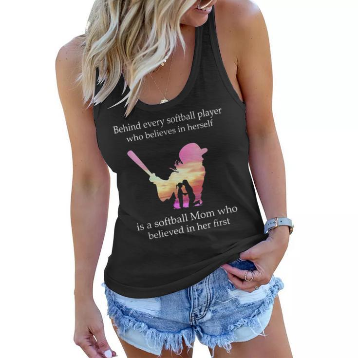 Behind Every Softball Player Is A Softball Mom  Gifts Women Flowy Tank