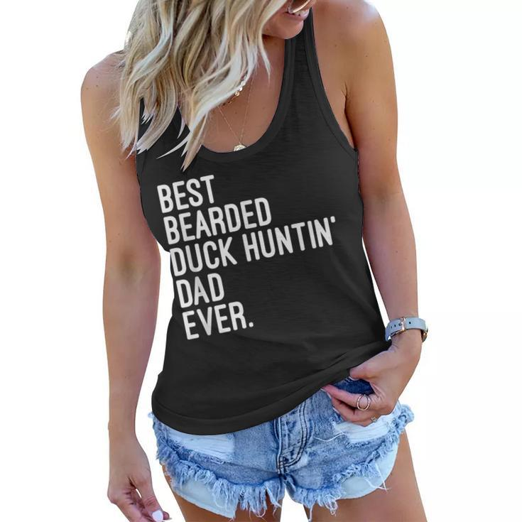 Best Bearded Duck Huntin Dad Ever Duck Hunting Season Mens Women Flowy Tank