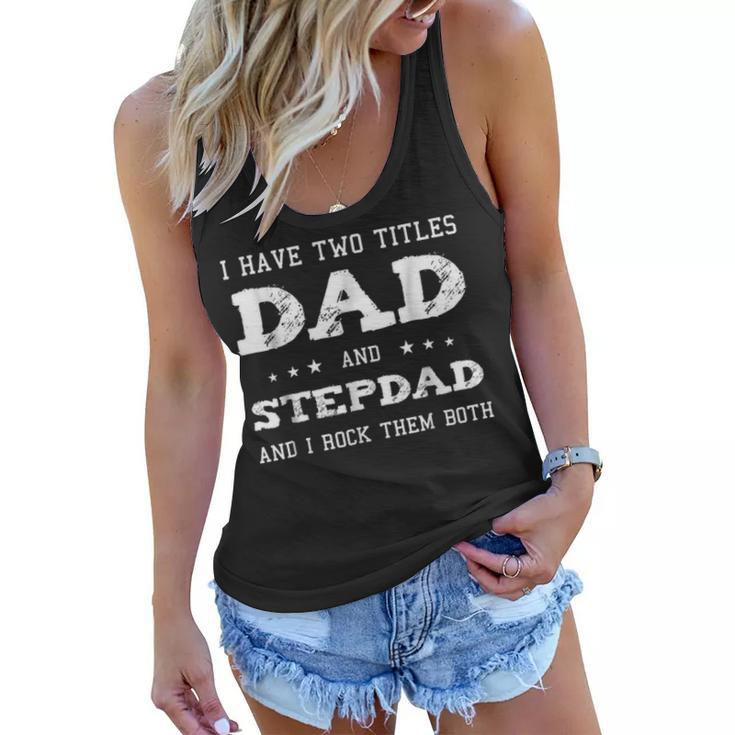 Best Dad And Stepdad  Cute Fathers Day Gift From Wife V4 Women Flowy Tank