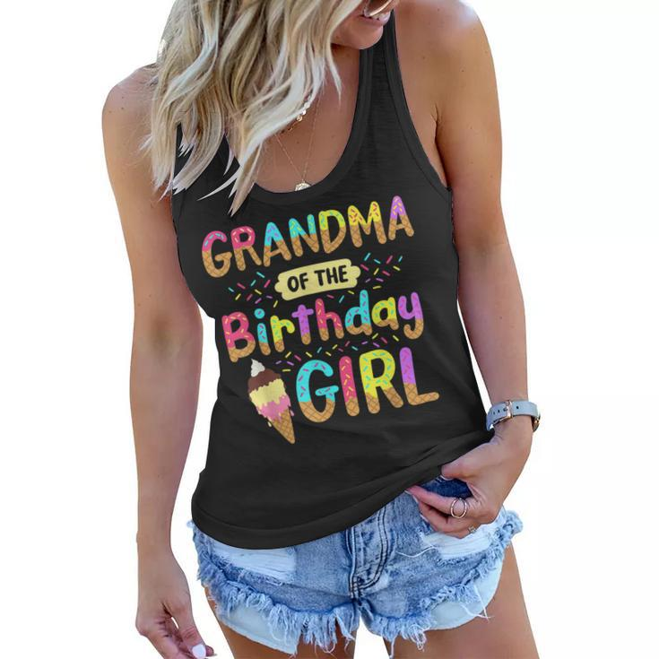 Birthday Grandma Of The Bday Girls Ice Cream Party Family  Women Flowy Tank