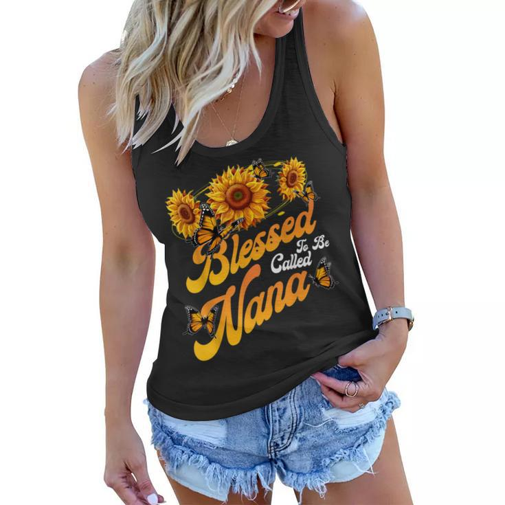 Blessed To Be Called Nana Sunflower Proud Mom Mothers Day  Women Flowy Tank