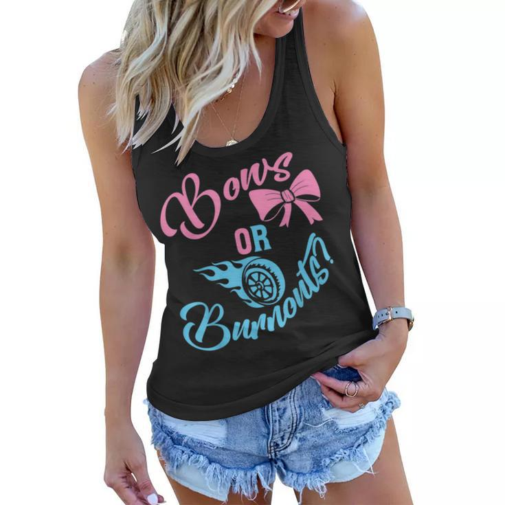 Bows Or Burnouts Gender Reveal Idea For New Mom Or New Dad  Women Flowy Tank