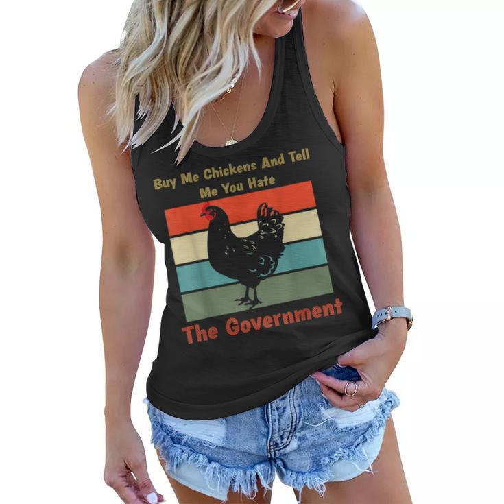 Buy Me Chickens And Tell Me You Hate The Government Retro  Women Flowy Tank