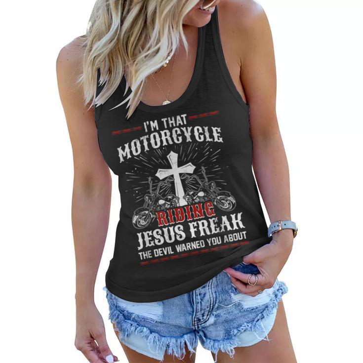 Christian Biker Im That Motorcycle Riding Jesus Freak Faith Women Flowy Tank