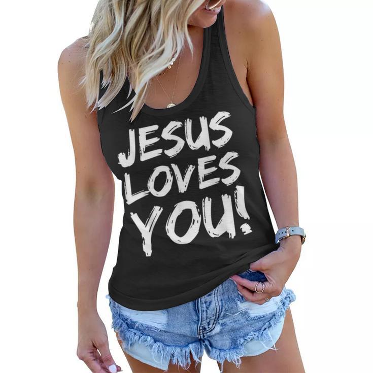 Christian Evangelism Gift For Men Jesus Loves You  Women Flowy Tank
