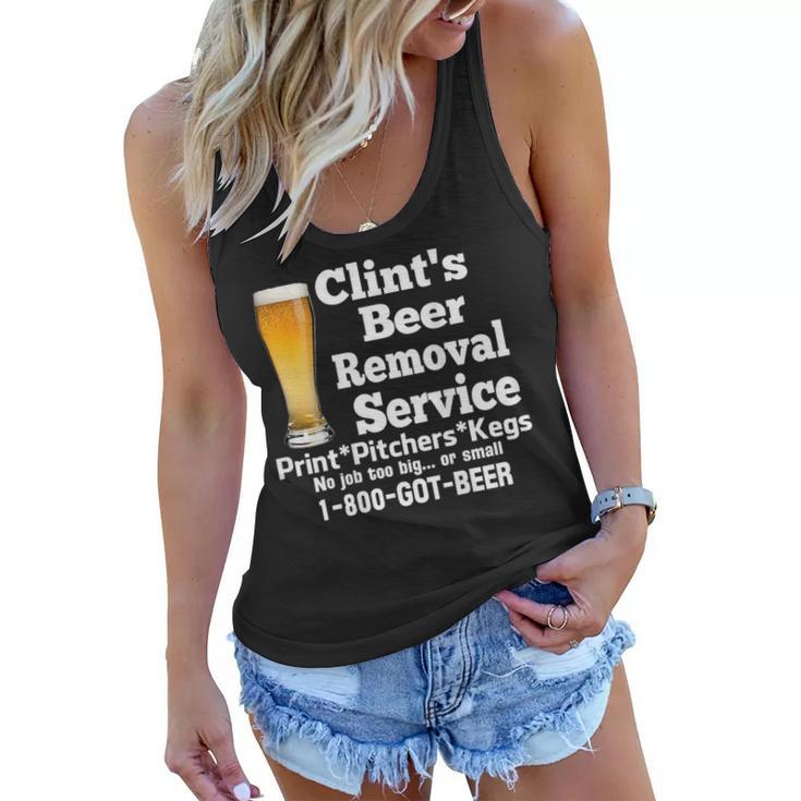 Clint’S Beer Removal Service Pints Pitchers Kegs No Job Back  Women Flowy Tank