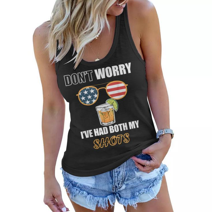 Dont Worry Ive Had Both My Shots Tequila Funny Vaccination  Women Flowy Tank