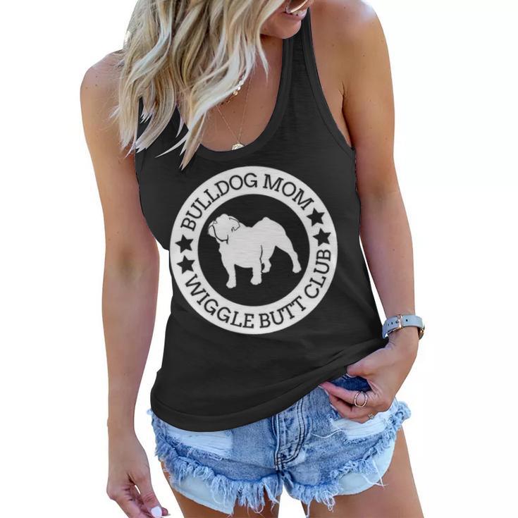 English Bulldog Mom Wiggle Butt Club  For Women Women Flowy Tank