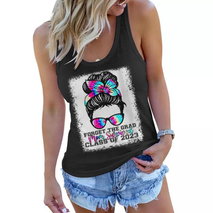 Forget The Grad Mom Survived Senior 2023 Tie Dye Graduation  Gift For Womens Women Flowy Tank