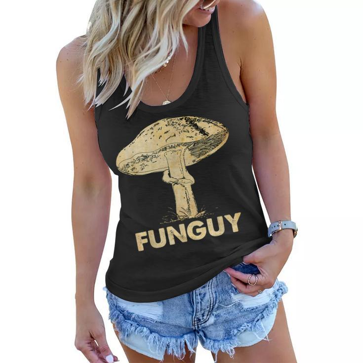 Funguy Funny Fungi Fungus Mushroom Men Funny Guy Vintage  Women Flowy Tank