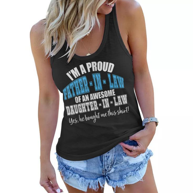 Funny Gift For Proud Fatherinlaw From Daughterinlaw  Women Flowy Tank