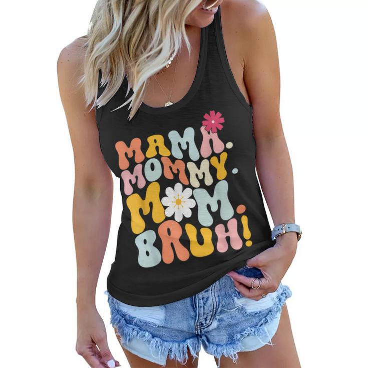Funny Mama Mommy Mom Bruh Groovy Mothers Day  Women Flowy Tank
