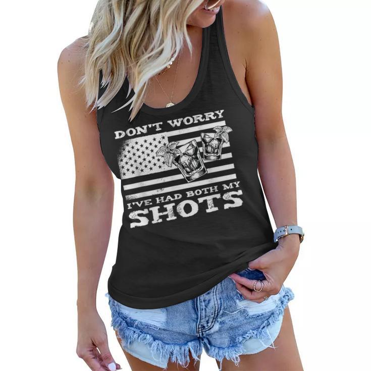 Funny Two Shots Do Not Worry Ive Had Both My Shots Saying  Women Flowy Tank