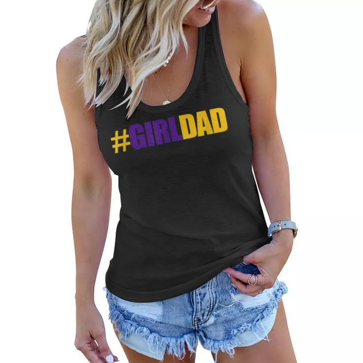 Girldad Girl Dad Father Of Daughters Fathers Day  Women Flowy Tank