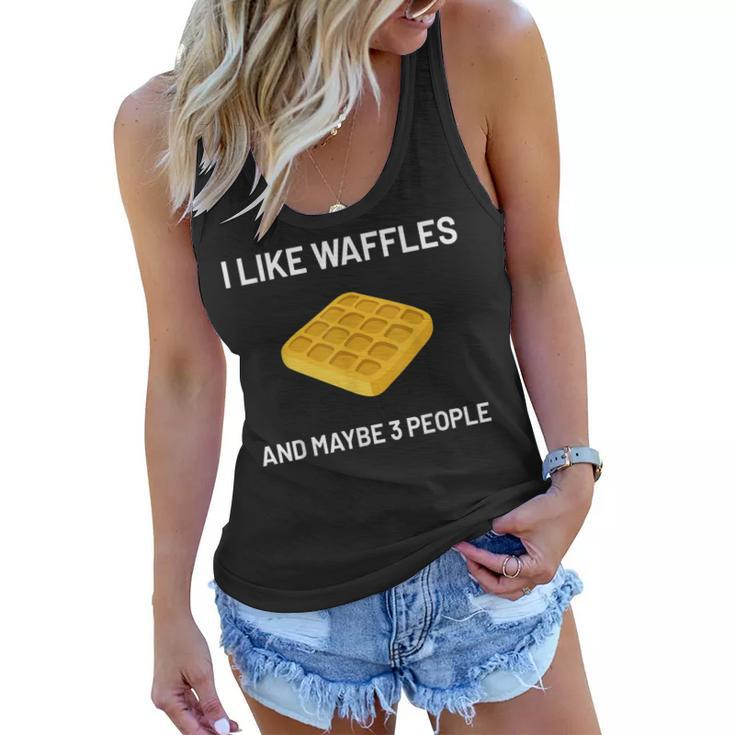 I Like Waffles Funny Belgian Waffles Lover Gift  V3 Women Flowy Tank