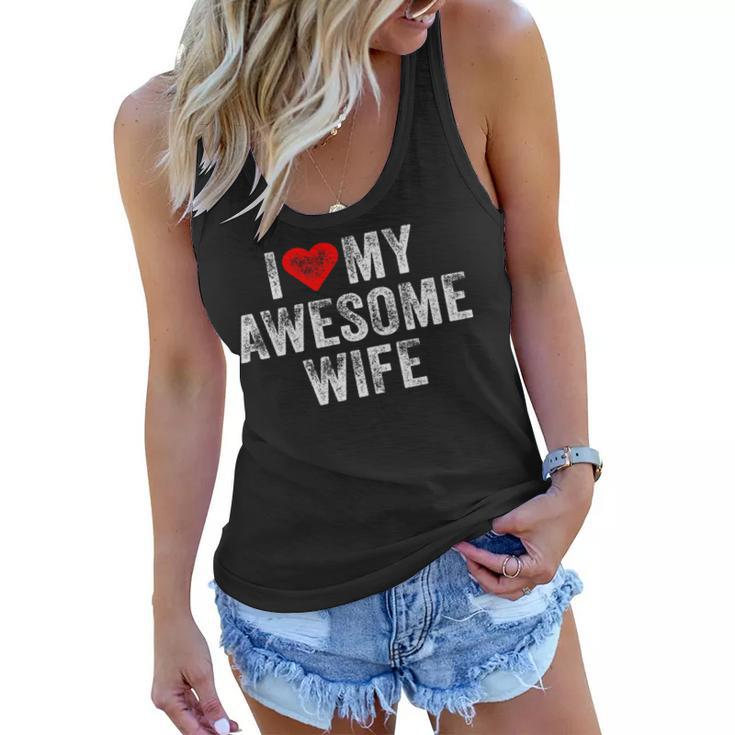 I Love My Awesome Wife Heart Humor Sarcastic Funny Vintage   Women Flowy Tank