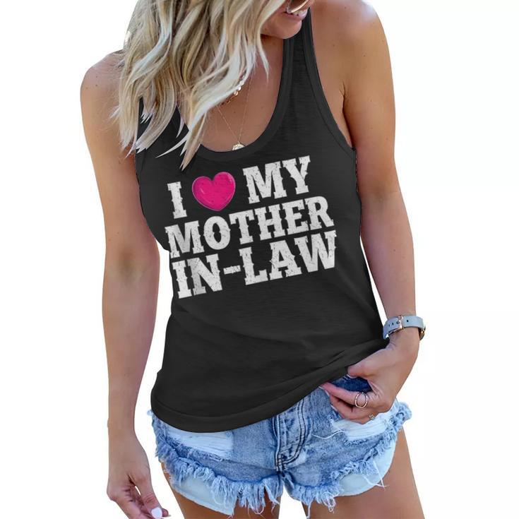I Love My Mother In Law Funny Parents Day Mothers Day  Women Flowy Tank