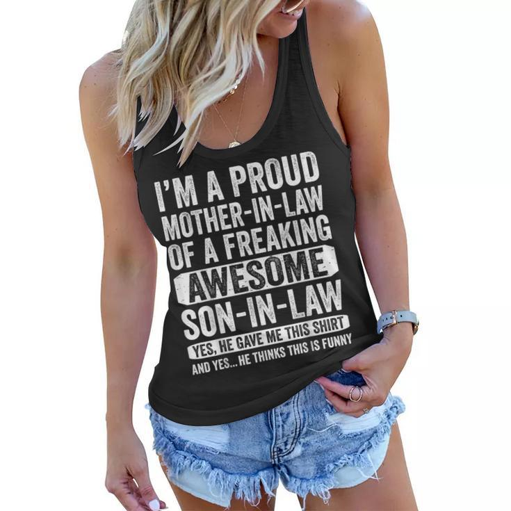 Im A Proud Mother In Law  From Son In Law  Funny  Women Flowy Tank