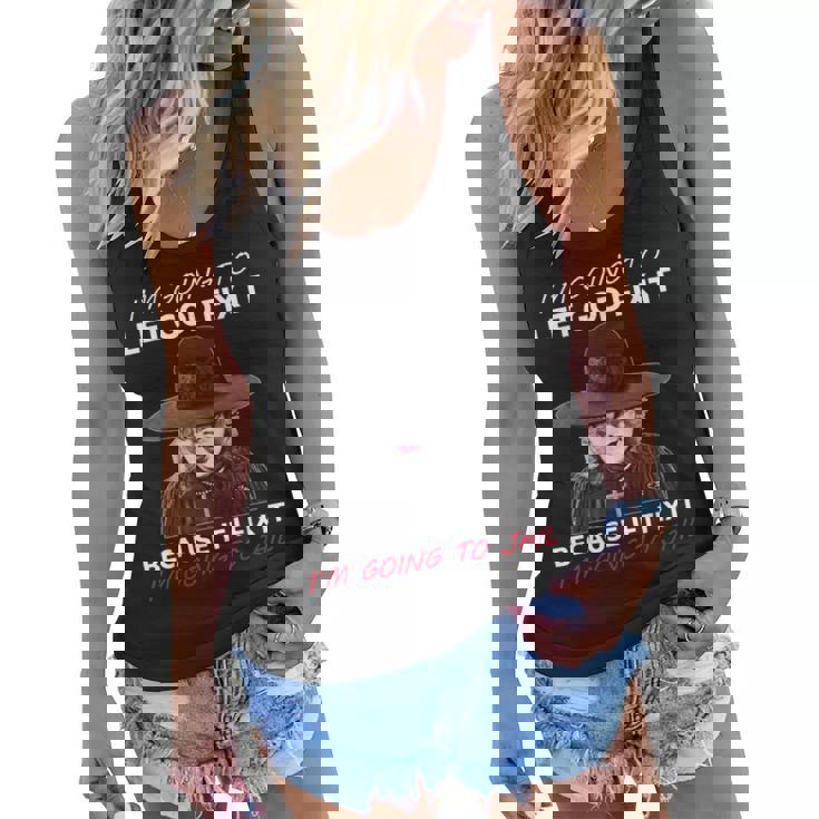 I’M Going To Let God Fix It Because If I Fix It  Women Flowy Tank