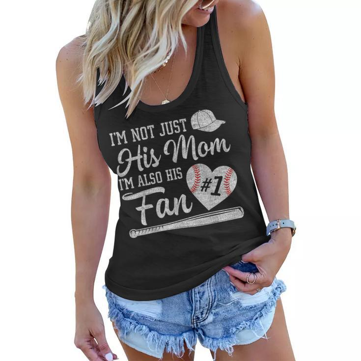Im Not Just His Mom Im His Number One Fan Baseball Mama  Women Flowy Tank