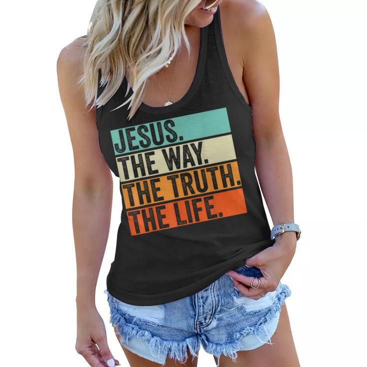 Jesus The Way Truth Life Bible Verse Christian Worship  Women Flowy Tank