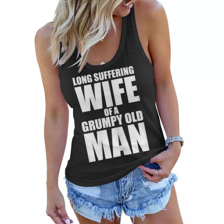 Long Suffering Wife Of A Grumpy Old Man T  Gift For Womens Women Flowy Tank