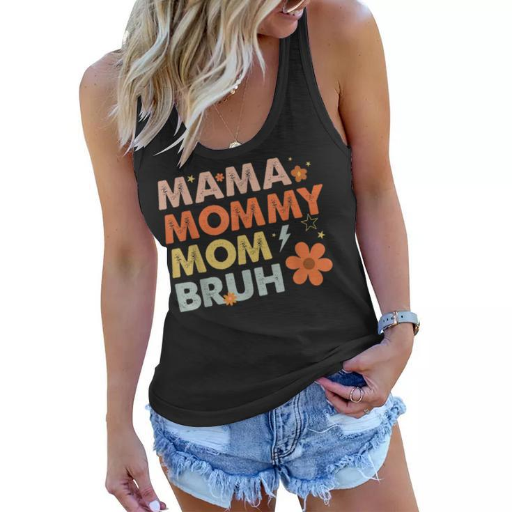 Mama Mommy Mom Bruh Mothers Day Vintage Flowers  Women Flowy Tank