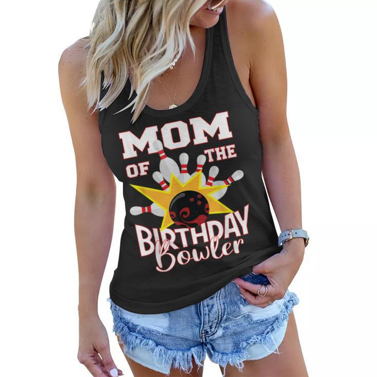 Mom Of The Birthday Bowler Kid Bowling Party  Women Flowy Tank