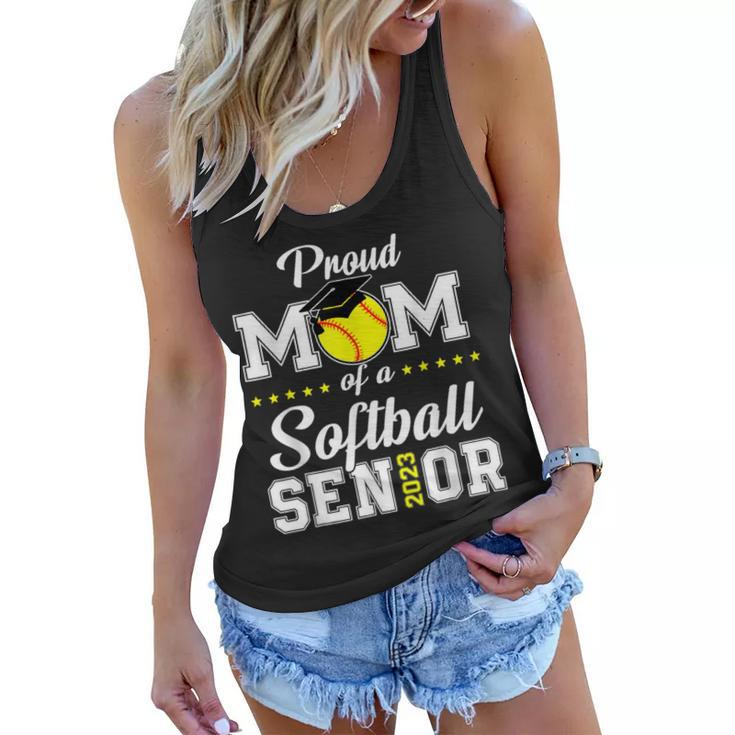 Proud Mom Of A Softball Senior 2023 Funny Class Of 2023  Women Flowy Tank