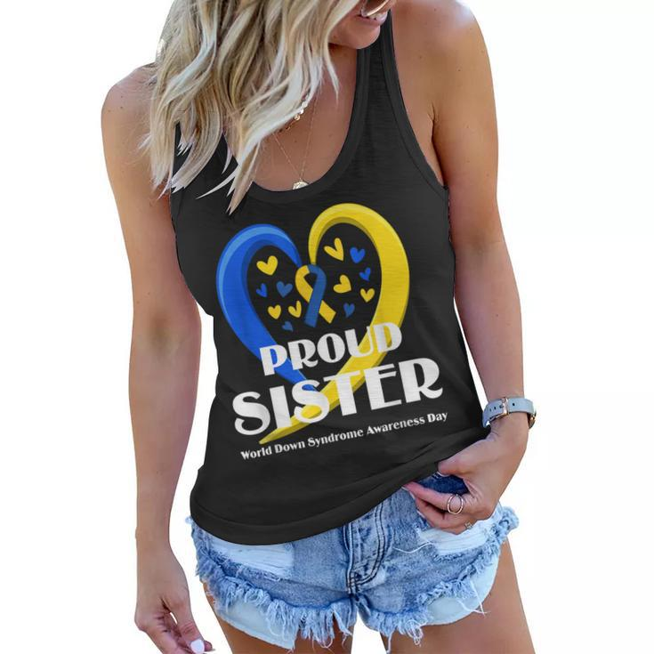 Proud Sister World Down Syndrome Awareness Day Gifts  Women Flowy Tank